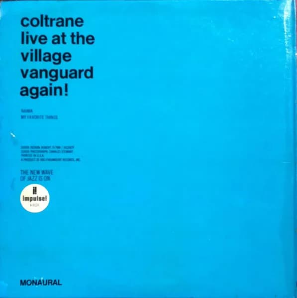 John Coltrane — Live At The Village Vanguard Again!