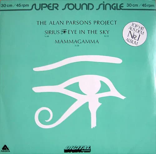 Sirius - Eye In The Sky / Mammagamma