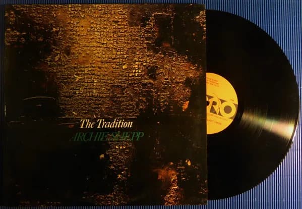 Archie Shepp — The Tradition