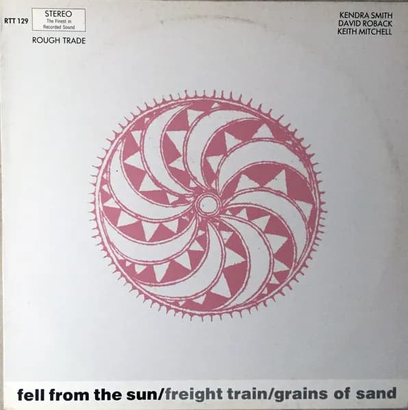 Fell From The Sun / Freight Train / Grains Of Sand