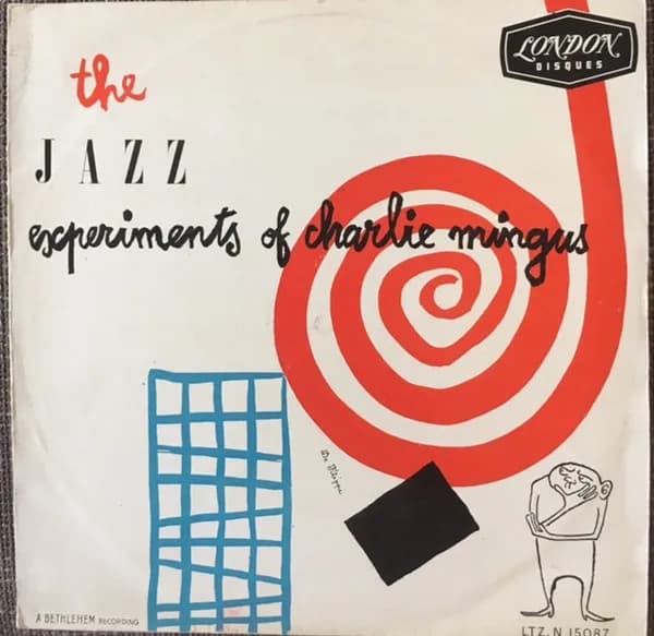 The Jazz Experiments Of Charlie Mingus