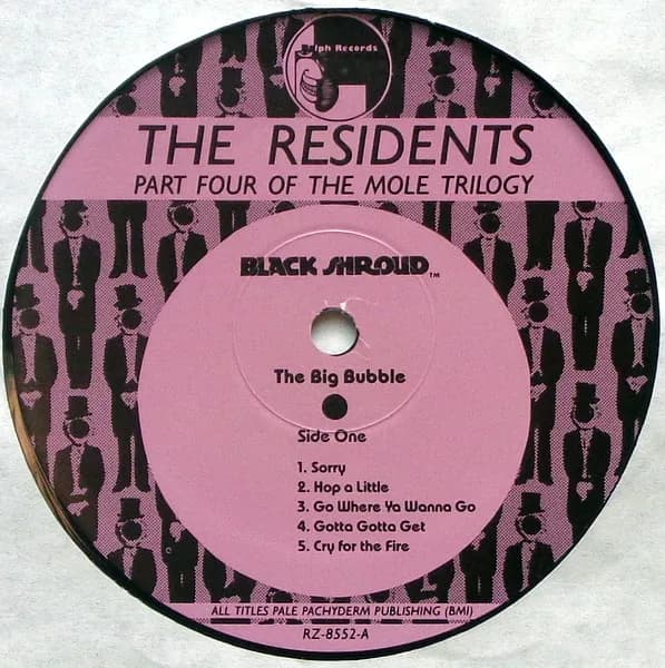 The Residents — The Big Bubble (Part Four Of The Mole Trilogy)