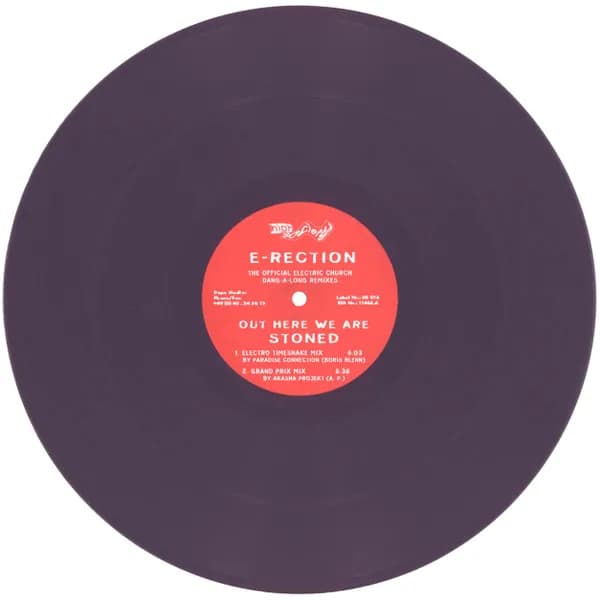 E-Rection — Out Here We Are Stoned (The Official Electric Church Dang-A-Long Remixes)