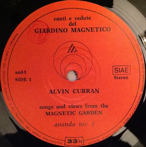 Alvin Curran — Canti E Vedute Del Giardino Magnetico (Songs And Views From The Magnetic Garden)