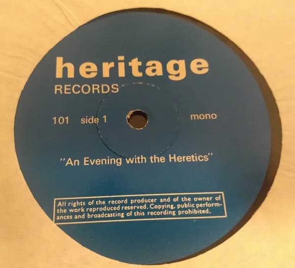 The Heretics (8) — An Evening With The Heretics