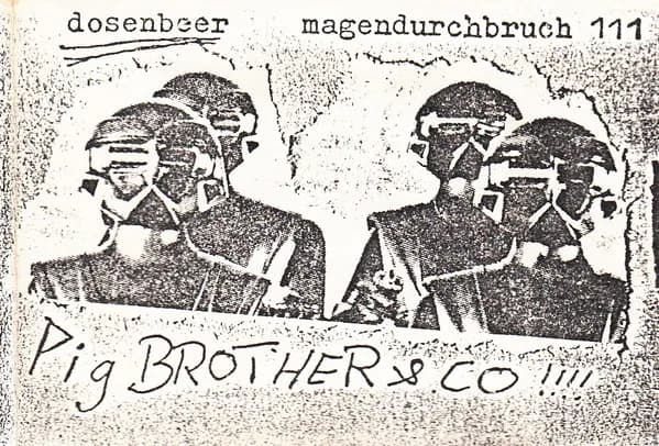 Magendurchbruch 111 (Pig Brothers & Co !!!!)