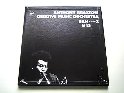 Anthony Braxton Creative Music Orchestra — RBN----3° K12 (Pour Orchestre)