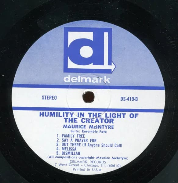 Maurice McIntyre — Humility In The Light Of Creator