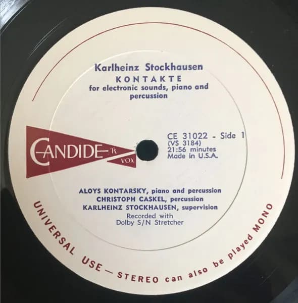 Karlheinz Stockhausen — Kontakte For Electronic Sounds, Piano And Percussion / Refrain For 3 Instrumentalists
