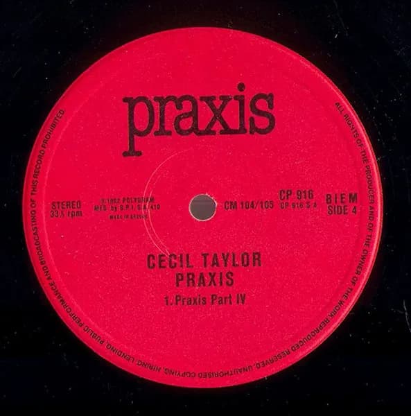 Cecil Taylor — Praxis