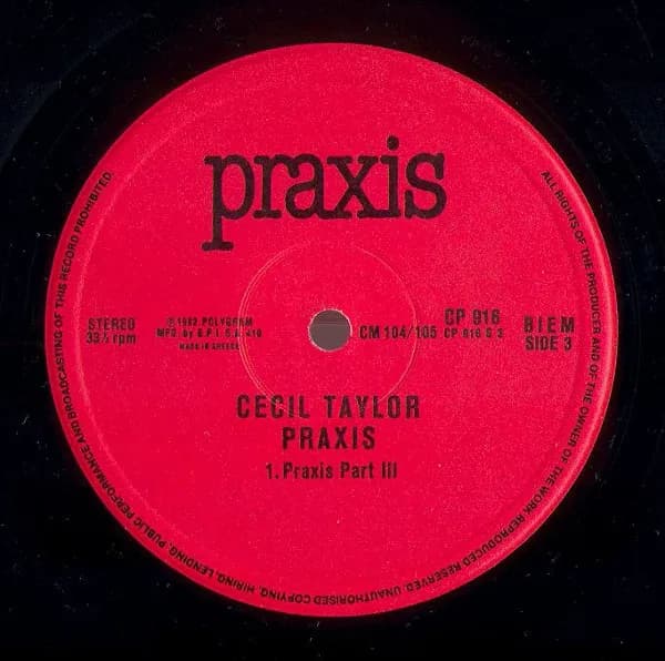 Cecil Taylor — Praxis