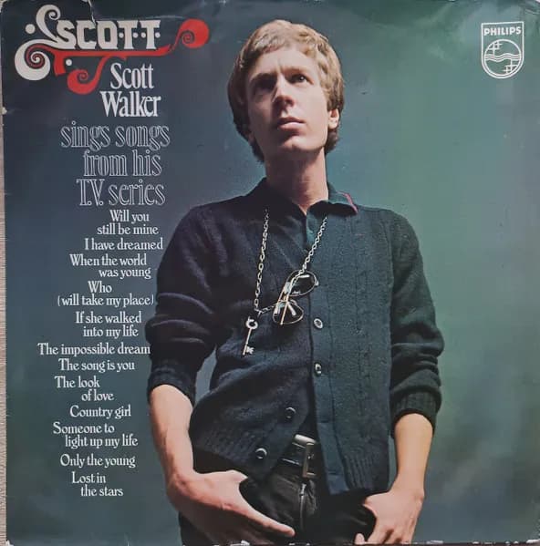 Scott - Scott Walker Sings Songs From His T.V. Series