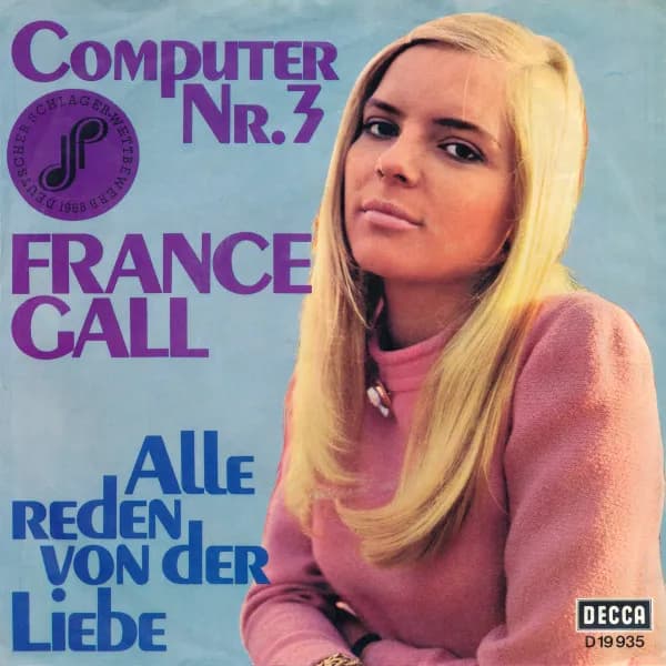 France Gall — Computer Nr. 3 / Alle Reden Von Der Liebe
