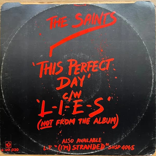 The Saints (2) — This Perfect Day c/w L-I-E-S