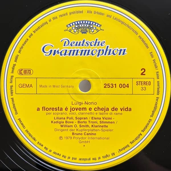 Luigi Nono - Maurizio Pollini, Liliana Poli, Cadigia Bove, Elena Vicini, Umberto Troni, William O. Smith, Bruno Canino — .....Sofferte Onde Serene... / A Floresta È Jovem E Cheja De Vida