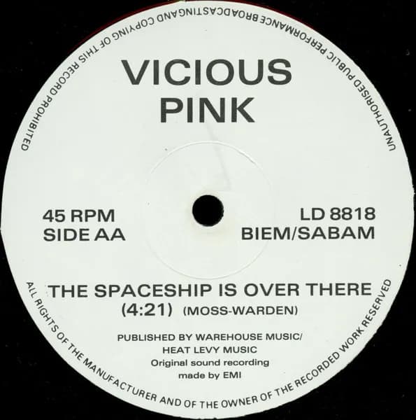 Vicious Pink — 8:15 To Nowhere / The Spaceship Is Over There