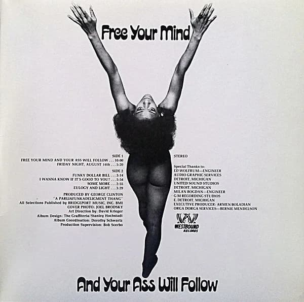 Funkadelic — Free Your Mind And Your Ass Will Follow