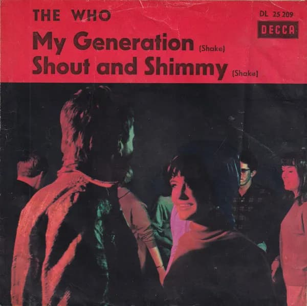 The Who — My Generation / Shout And Shimmy