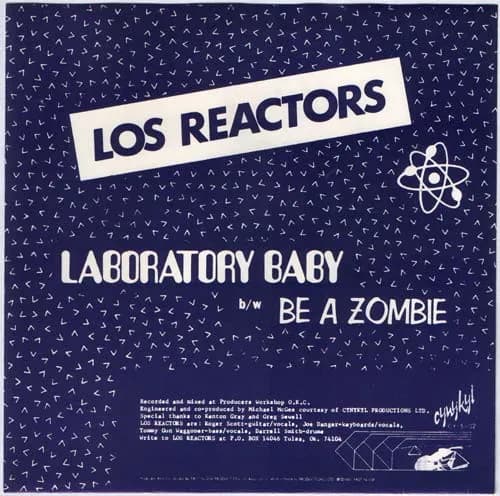 Los Reactors — Be A Zombie / Laboratory Baby
