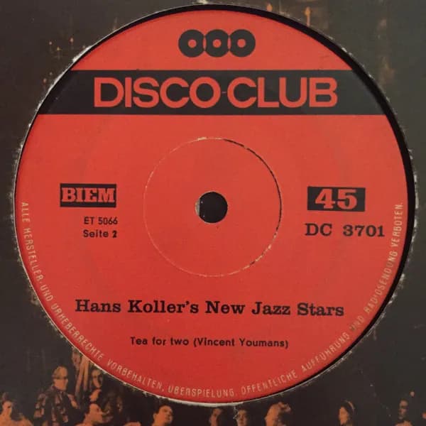 Hans Koller New Jazz Stars — I'll Remember April / Tea For Two