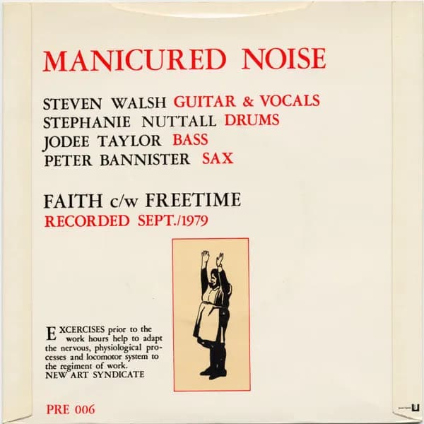 Manicured Noise — Faith c/w Freetime