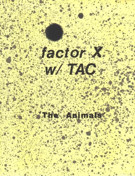 factor X w/ TAC — The Animals