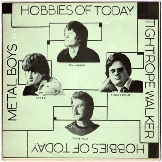 Hobbies Of Today — Metal Boys / Tightrope Walker