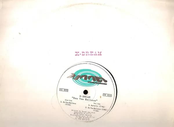 X-Dream — Do You Believe