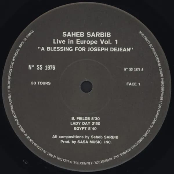 Saheb Sarbib — Live In Europe Vol 1. - A Blessing For Joseph Dejean