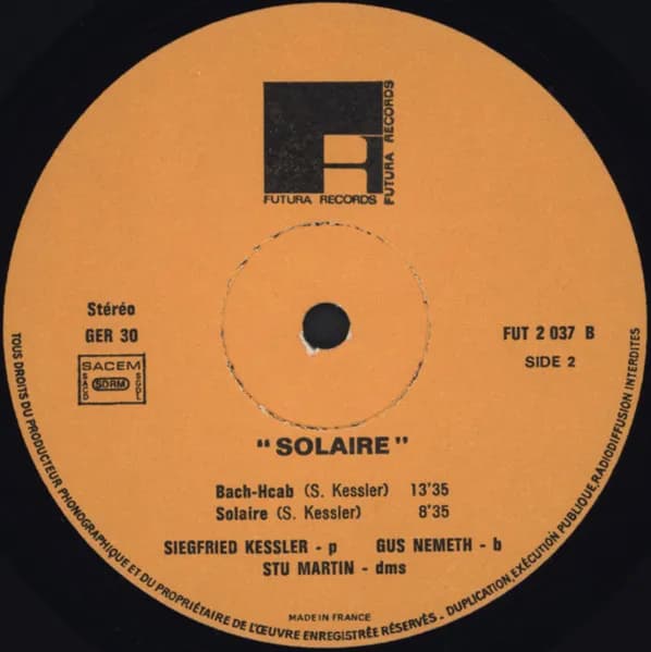 Siegfried Kessler / Gus Nemeth / Stu Martin — Solaire