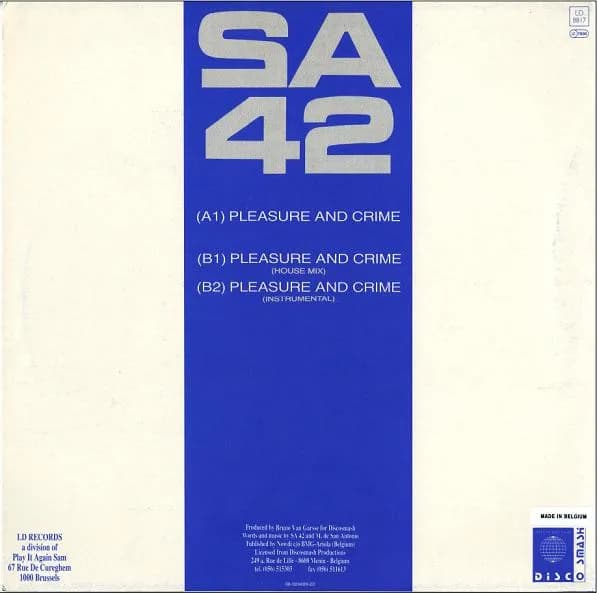 Signal Aout 42 — Pleasure And Crime