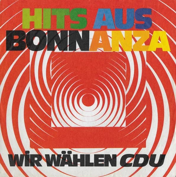 Hits Aus Bonnanza - Wir Wählen CDU