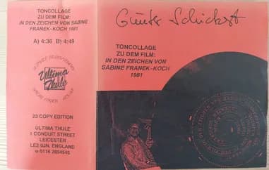 Günter Schickert — Toncollage Zu Dem Film: In Den Zeichen Von Sabine Franek - Koch 1981