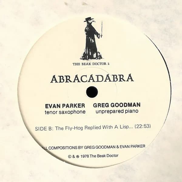 Evan Parker / Greg Goodman — Abracadabra