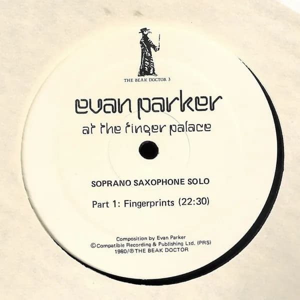 Evan Parker — At The Finger Palace