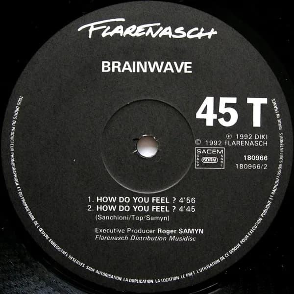 Brainwave — How Do You Feel ?