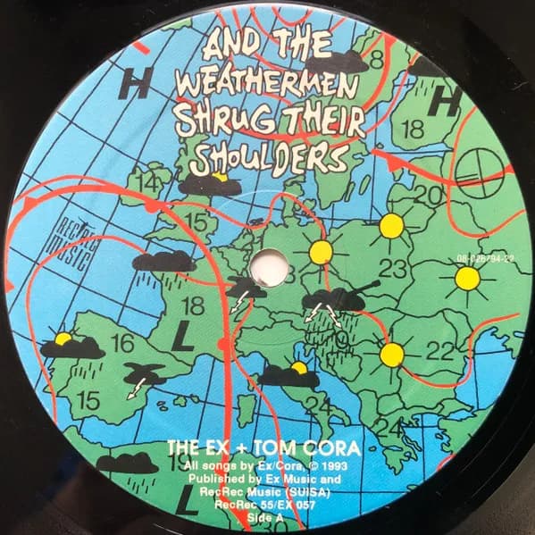 The Ex + Tom Cora — And The Weathermen Shrug Their Shoulders
