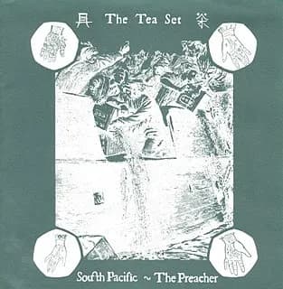 The Tea Set — South Pacific ~ The Preacher