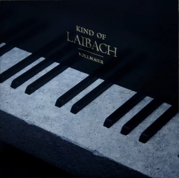Kind Of Laibach