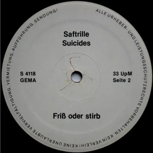 Die Suicides — Friß Oder Stirb