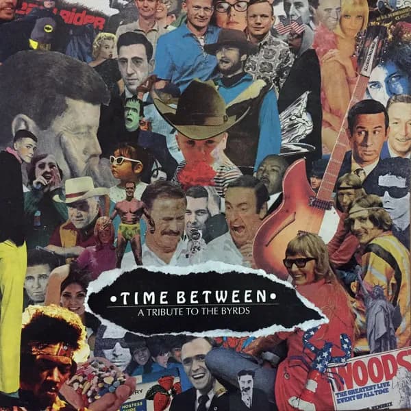 Time Between - A Tribute To The Byrds