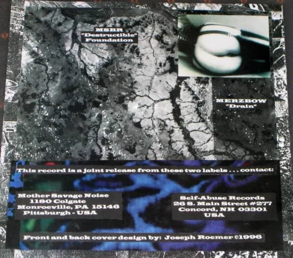 MSBR / Merzbow — Destructible Foundation / Drain