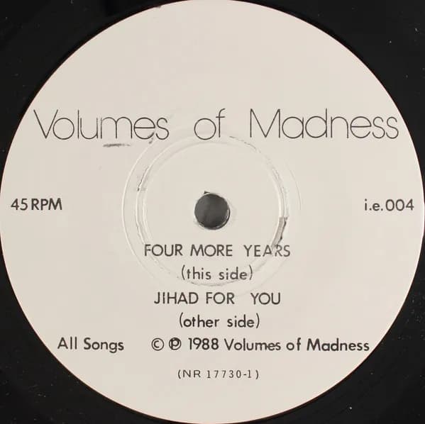 Volumes Of Madness — Four More Years