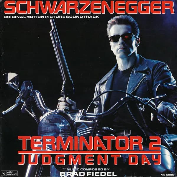 Terminator 2: Judgment Day (Original Motion Picture Soundtrack)