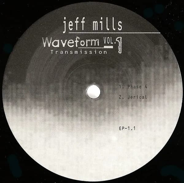 Jeff Mills — Waveform Transmission Vol. 1