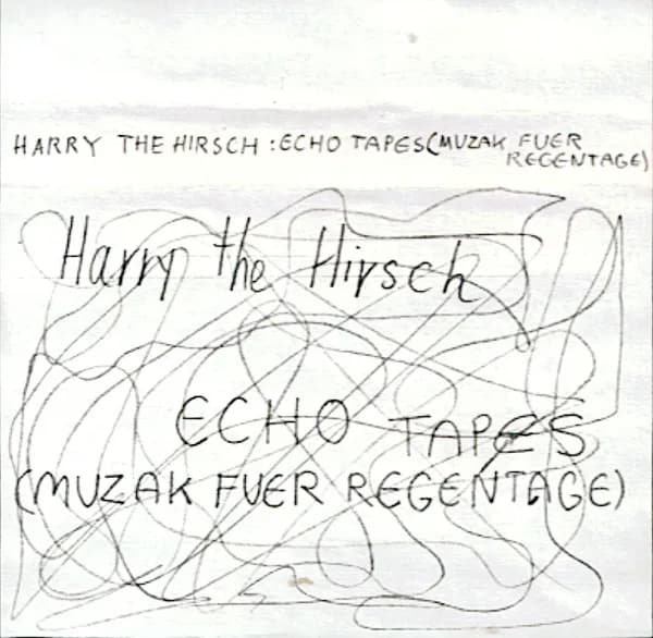 Echo Tapes (Muzak Fuer Regentage)