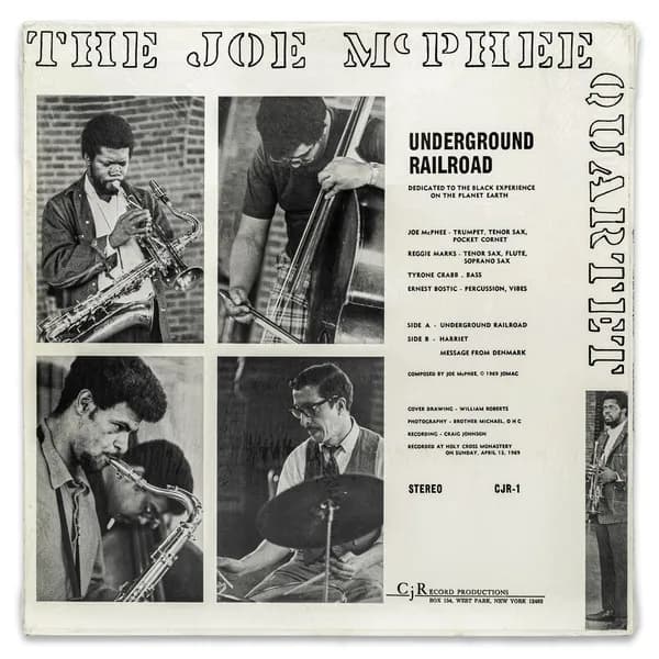 Joe McPhee Quartet — Underground Railroad