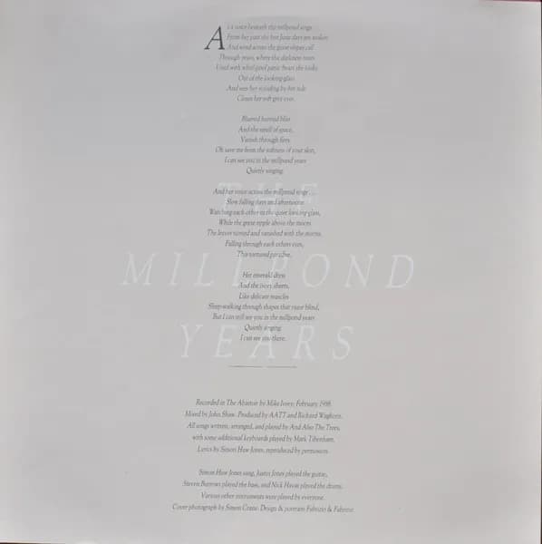 And Also The Trees — The Millpond Years
