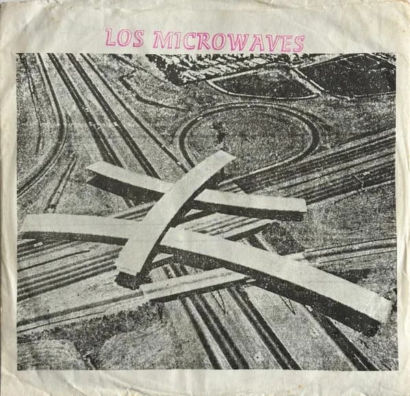 Los Microwaves — I Don't Want To Hold You / Forever