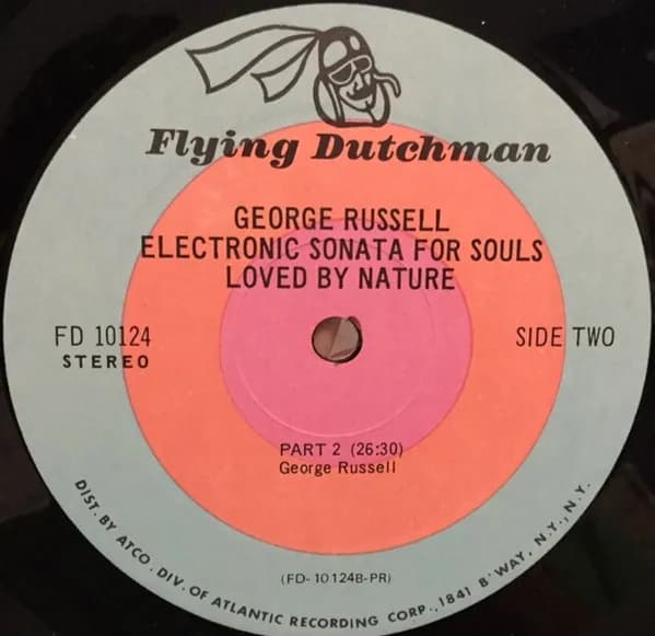 George Russell — Electronic Sonata For Souls Loved By Nature